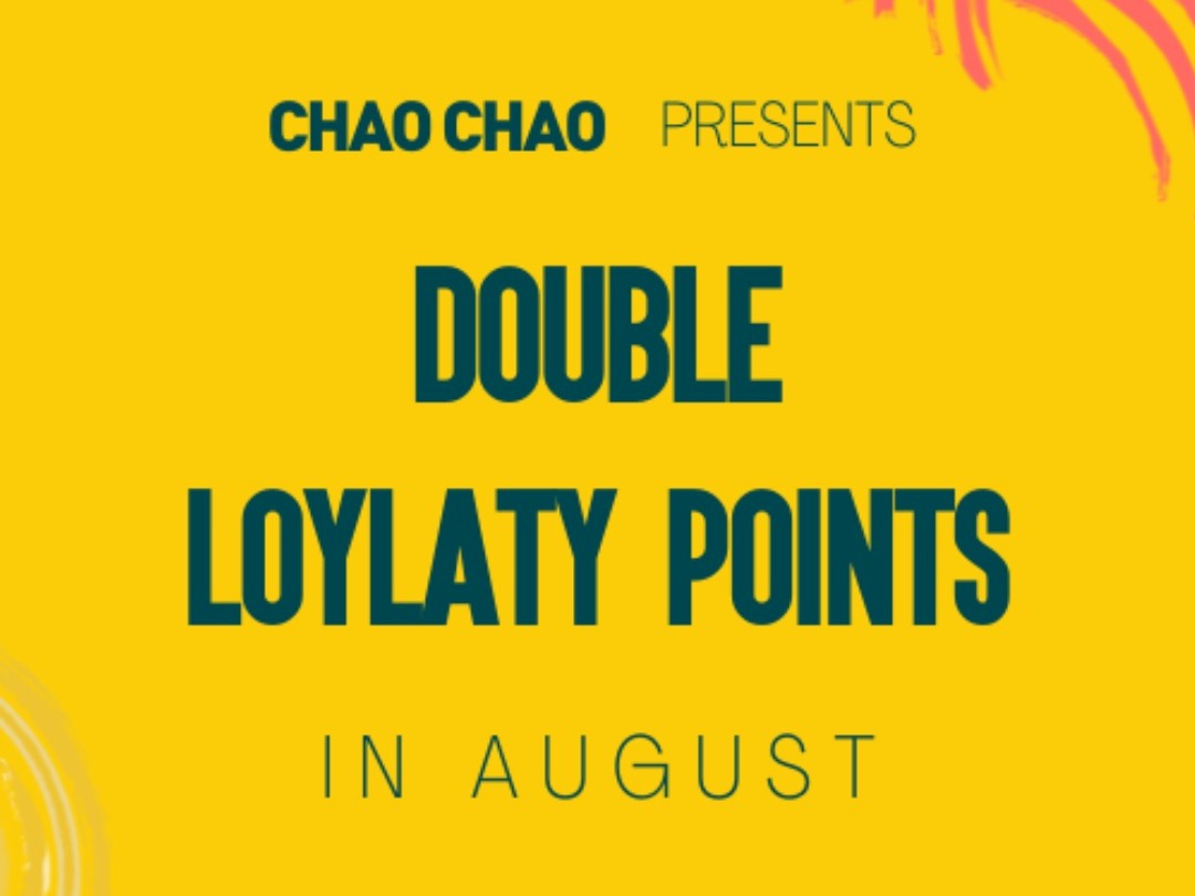 DOUBLE LOYALTY POINTS IN AUGUST
